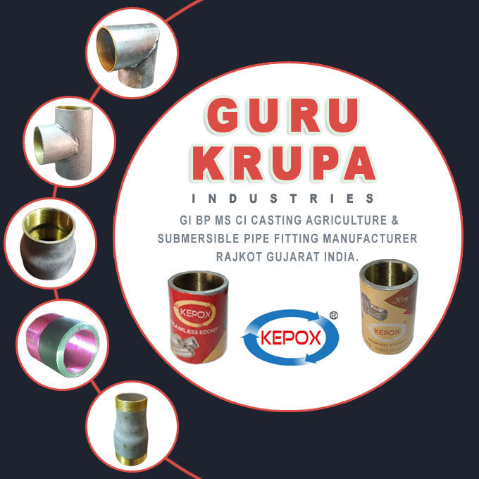 Guru Krupa Industries Pipe Fittings ManufacturersRajkot